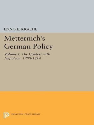 cover image of Metternich's German Policy, Volume 1